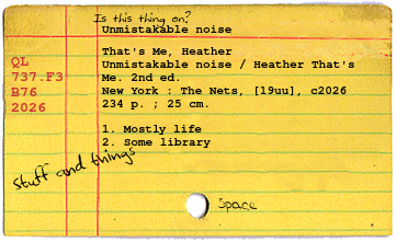 Old catalog card containing cataloging information about this blog.